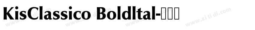 KisClassico Boldltal字体转换 KisClassico Boldltal字体转换